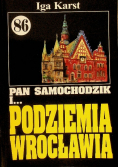 Pan Samochodzik i Podziemia Wrocławia Tom 86