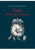 Sade Msza okrucieństwa