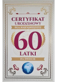 Karnet Certyfikat Urodzinowy 60 urodziny damskie