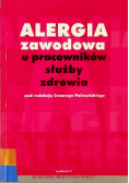 Alergia zawodowa u pracowników służby zdrowia