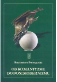 Od romantyzmu do postmodernizmu