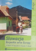 Słowacja Karpackie serce Europy