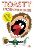 Toasty i przyśpiewki biesiadne