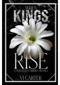 When Kings Rise