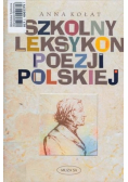 Szkolny leksykon poezji polskiej