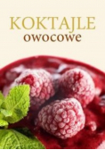 Koktajle owocowe