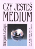 Czy jesteś medium