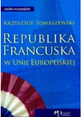 Republika francuska w Unii Europejskiej