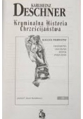 Kryminalna Historia Chrześcijaństwa. Tom I-IV.