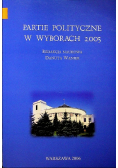 Partie polityczne w wyborach 2005