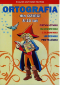 Ortografia dla dzieci 8-10 lat