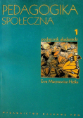 Pedagogika społeczna Tom 1