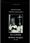 Duszpasterz Lwowa i Złoczowa