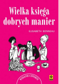 Wielka księga dobrych manier