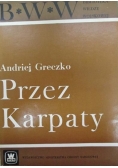 Przez Karpaty