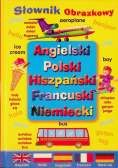 Słownik obrazkowy angielski polski hiszpański francuski niemiecki