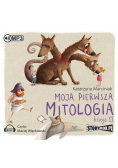 Moja pierwsza mitologia Księga II