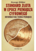 Standard złota w epoce pieniądza cyfrowego