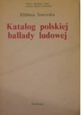 Katalog polskiej ballady ludowej