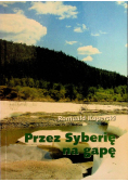Przez Syberię na gapę