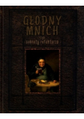 Głodny mnich czyli sekrety refektarza