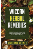 Wiccan Herbal Remedies
