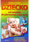 Dziecko od narodzin do pierwszego roku życia