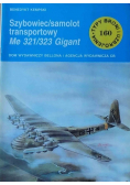 Typy broni i uzbrojenia Nr 160 Szybowiec Samolot transportowy