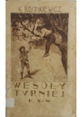 Wesoły turniej, 1928 r.