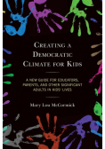 Creating a Democratic Climate for Kids