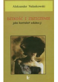 Dzikość i zdziczenie jako kontekst edukacji