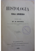 Histologia ciała ludzkiego, 1862 r.