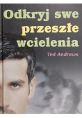 Odkryj swe przeszłe wcielenia