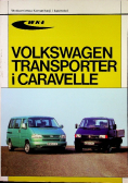 Volkswagen transporter i caravelle