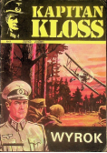Kapitan Kloss Wyrok Nr 9 Wyrok