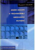 Zbiór zadań z technicznej mechaniki płynów