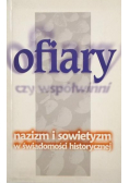 Ofiary czy współwinni