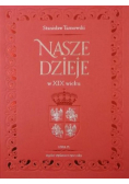 Nasze dzieje w XIX wieku