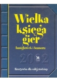 Wielka księga gier łamigłówek i humoru 2002