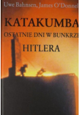 Katakumba  Ostatnie dni w bunkrze Hitlera