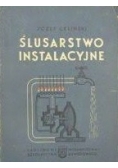 Ślusarstwo instalacyjne