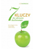 7 kluczy do zdrowia duchowego