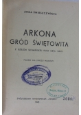 Arkona gród świętowita, 1946 r.