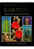 Ilustrowana encyklopedia Kaktusy