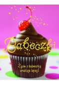 Babeczki Życie z babeczką smakuje lepiej