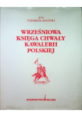 Wrześniowa księga chwały kawalerii polskiej