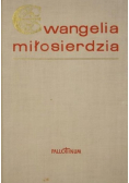 Ewangelia miłosierdzia