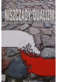 Niszczący dualizm