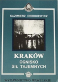 Kraków. Ognisko sił tajemnych