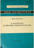 O rozwoju kategorii gramatycznych